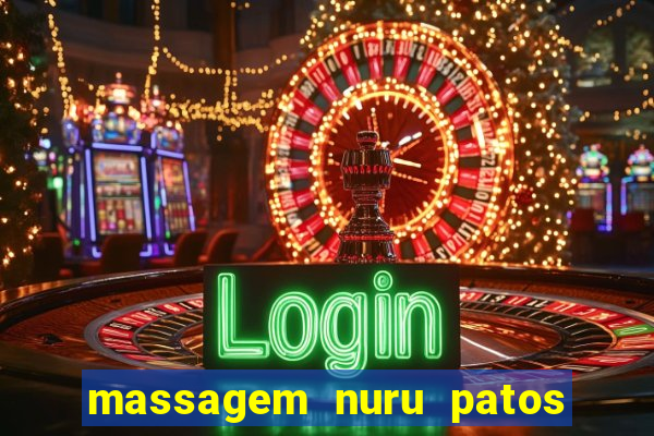 massagem nuru patos de minas